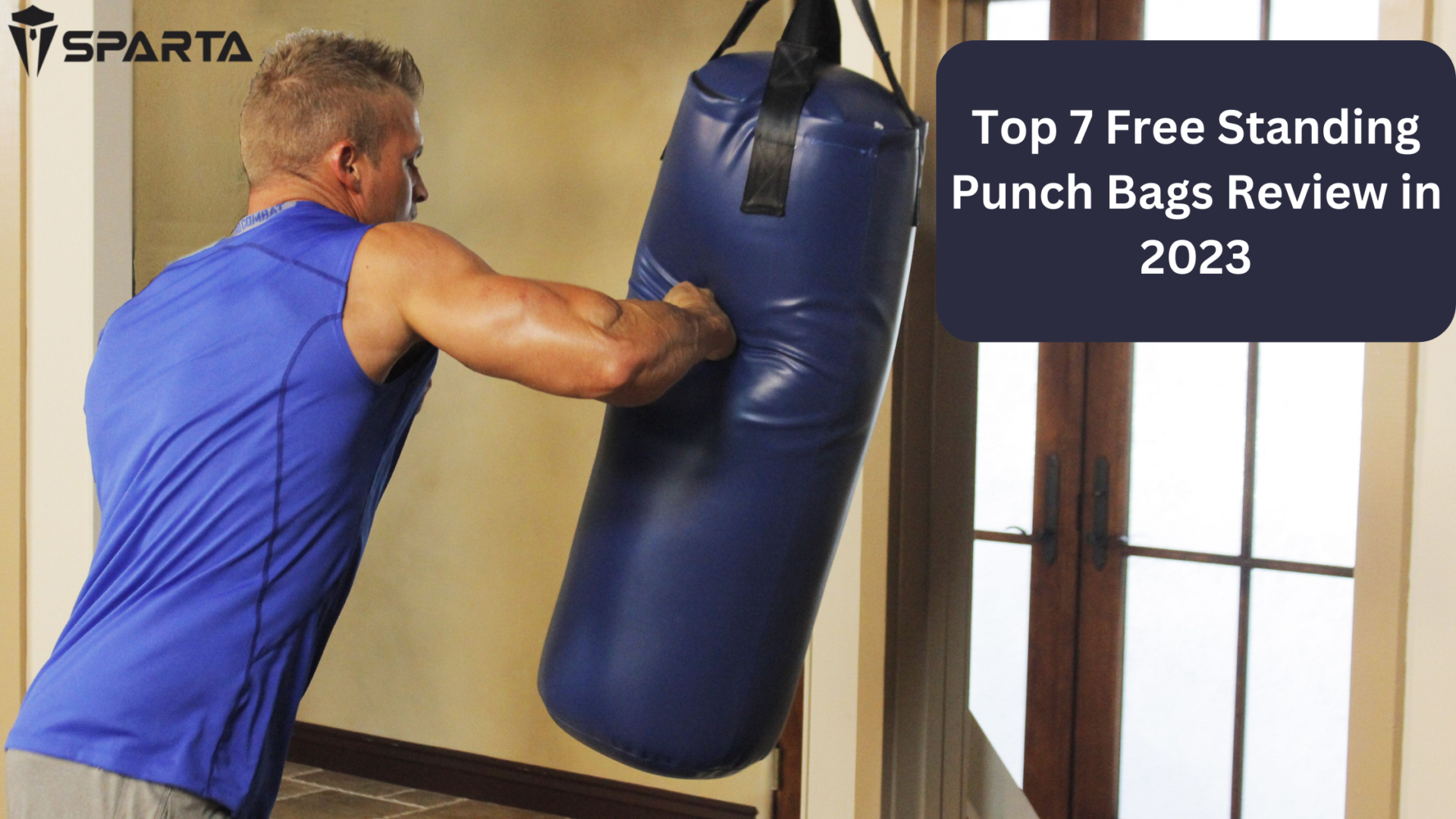 Top 7 Free Standing Punch Bags Review in 2023