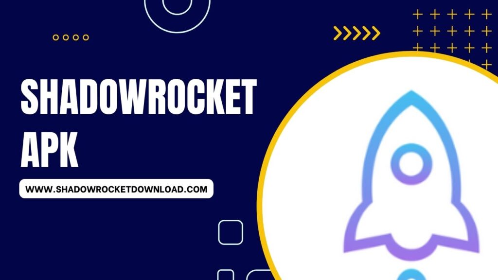 Shadowrocket Apk