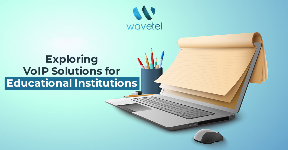 Exploring-VoIP-Solutions-for-Educational-Institutions