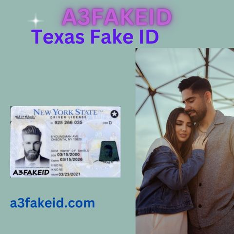 Texas Fake IDs