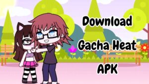 Download Gacha Heat APK