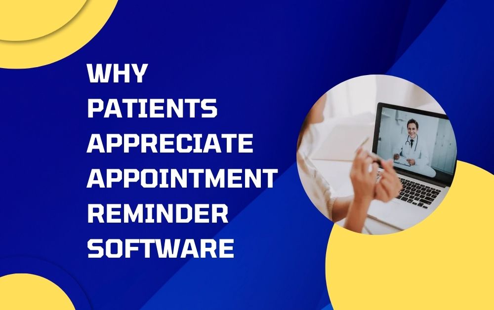 patient appointment reminder software